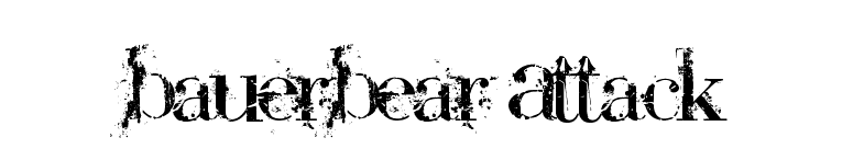 BauerBear Attack font preview