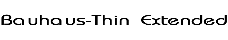 Bauhaus-Thin Extended font preview