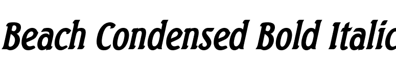 Beach Condensed Bold Italic font preview