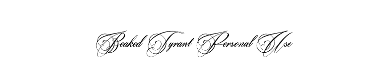 Beaked Tyrant Personal Use font preview