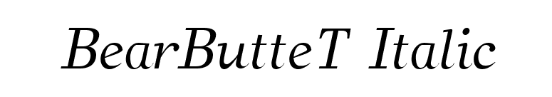 BearButteT Italic font preview