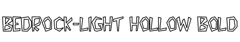 Bedrock-Light Hollow Bold font preview