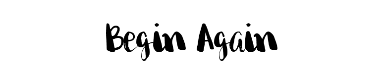 Begin Again font preview