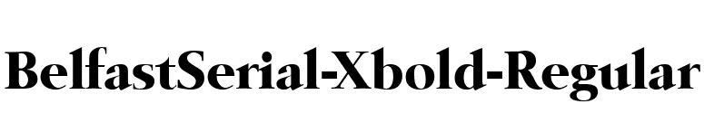 BelfastSerial-Xbold-Regular font preview