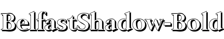 BelfastShadow-Bold font preview