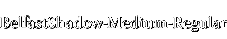 BelfastShadow-Medium-Regular font preview