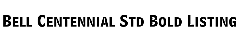 Bell Centennial Std Bold Listing font preview