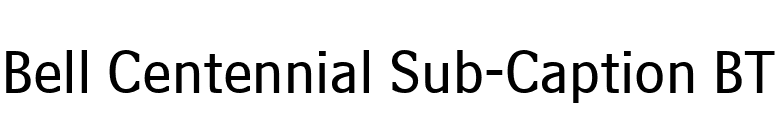 Bell Centennial Sub-Caption BT font preview