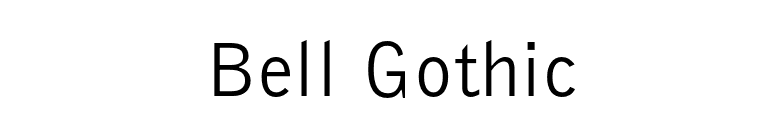 Bell Gothic font preview