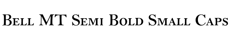 Bell MT Semi Bold Small Caps font preview