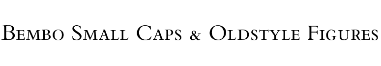 Bembo Small Caps & Oldstyle Figures font preview