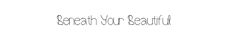 Beneath Your Beautiful font preview