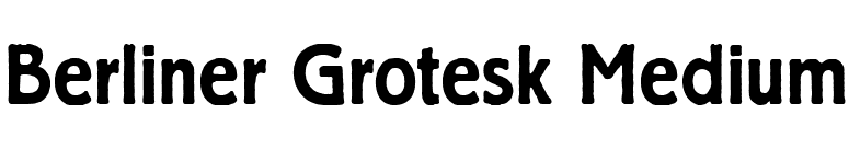 Berliner Grotesk Medium font preview