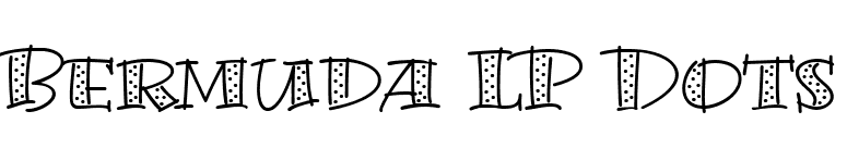 Bermuda LP Dots font preview