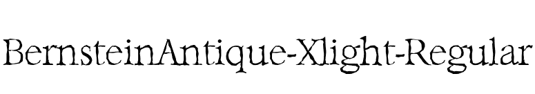 BernsteinAntique-Xlight-Regular font preview