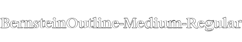 BernsteinOutline-Medium-Regular font preview