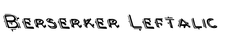 Berserker Leftalic font preview