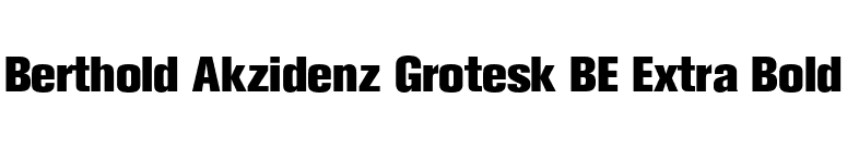 Berthold Akzidenz Grotesk BE Extra Bold font preview