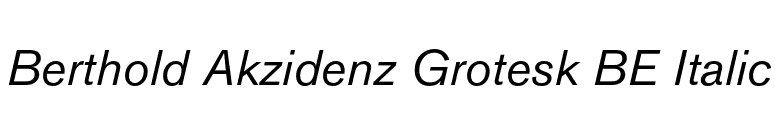 Berthold Akzidenz Grotesk BE Italic font preview