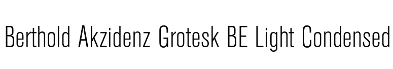 Berthold Akzidenz Grotesk BE Light Condensed font preview