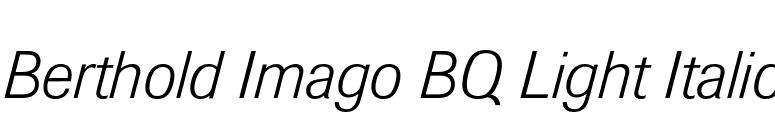 Berthold Imago BQ Light Italic font preview