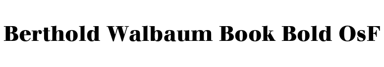 Berthold Walbaum Book Bold OsF font preview