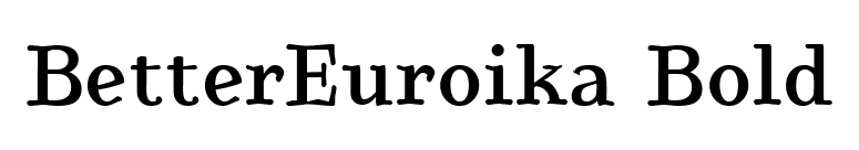 BetterEuroika Bold font preview