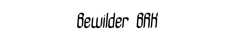 Bewilder BRK font preview