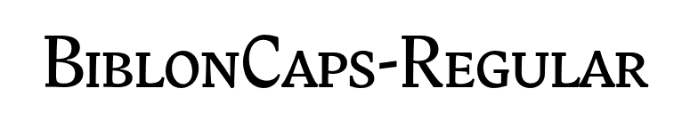 BiblonCaps-Regular font preview