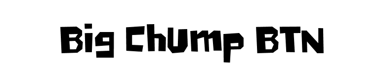 Big Chump BTN font preview
