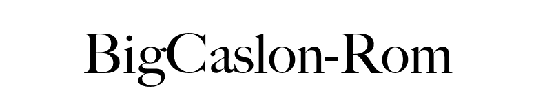 BigCaslon-Rom font preview