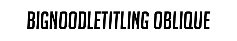 BigNoodleTitling Oblique font preview
