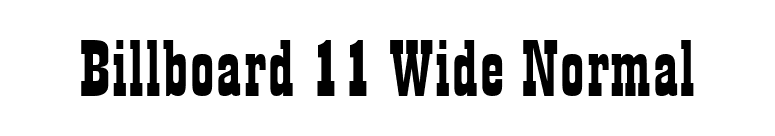 Billboard 11 Wide Normal font preview