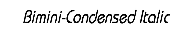 Bimini-Condensed Italic font preview