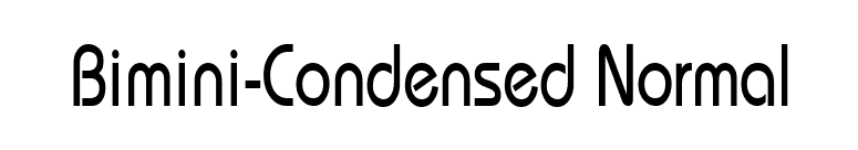 Bimini-Condensed Normal font preview