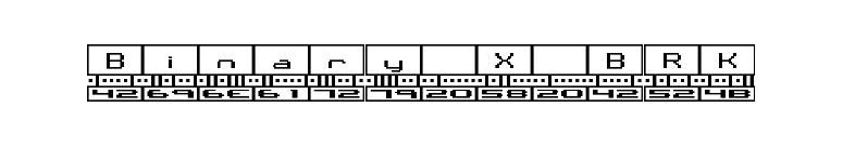Binary X BRK font preview