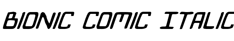 Bionic Comic Italic font preview