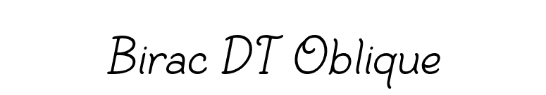 Birac DT Oblique font preview