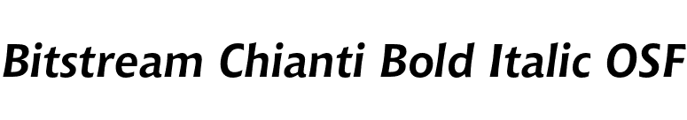 Bitstream Chianti Bold Italic OSF font preview