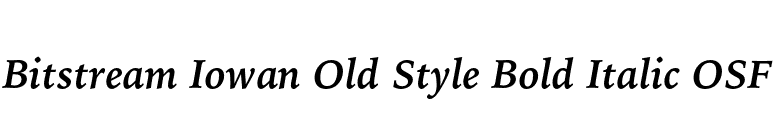 Bitstream Iowan Old Style Bold Italic OSF font preview