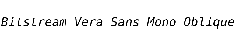 Bitstream Vera Sans Mono Oblique font preview