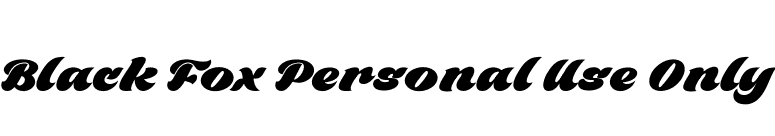Black Fox Personal Use Only font preview