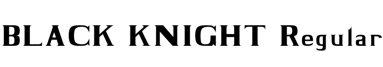 BLACK KNIGHT Regular font preview