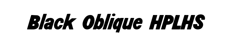 Black Oblique HPLHS font preview