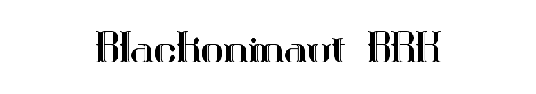 Blackoninaut BRK font preview