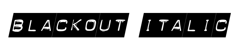 Blackout Italic font preview