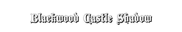 Blackwood Castle Shadow font preview