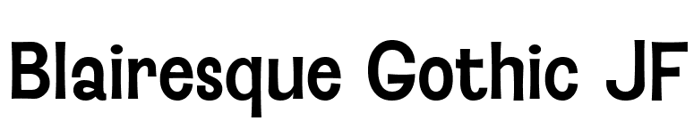 Blairesque Gothic JF font preview