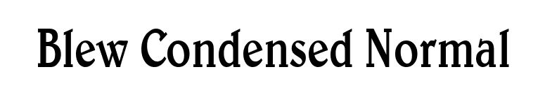Blew Condensed Normal font preview