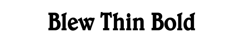 Blew Thin Bold font preview
